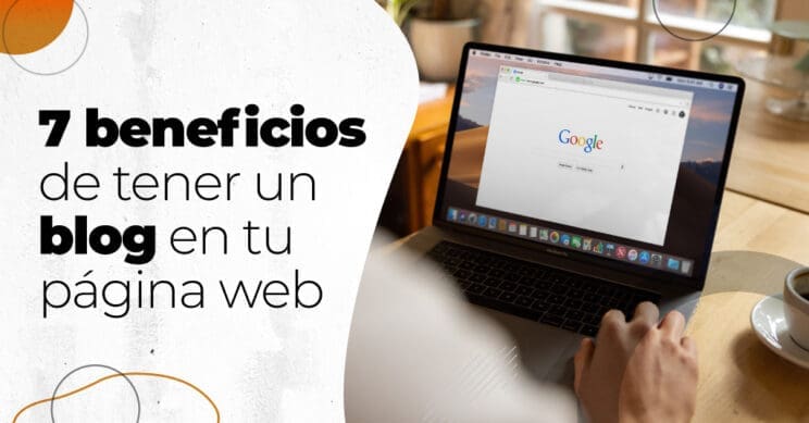 7 beneficios de tener un blog